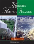 Esty, Bc Esty, Benjamin C Esty, Benjamin C. Esty, ESTY BENJAMIN C, Esty Benjamin C. - Modern Project Finance