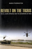 Mark Etherington - Revolt on the Tigris