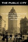 Philip J. Ethington, Ethington Philip J. - Public City
