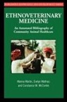 m mathias Martin, Marina Martin, Evelyn R. Mathias, Constance M. McCorkle, Marina Martin, Evelyn Mathias... - Ethnoveterinary medicine