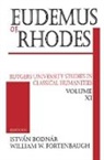 Istvan Fortenbaugh Bodnar, István Bodnár, William Fortenbaugh, William W. Fortenbaugh, Fortenbaugh William W., Istvan Bodnar... - Eudemus of Rhodes