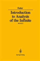 Leonard Euler, Leonhard Euler, J. D. Blanton - Introduction to Analysis of the Infinite