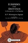 R Winnington Ingram, R. Winnington Ingram, R.Winnington Ingram, Ingram R.Winnington, R. P. Winnington-Ingram - Euripides and Dionysus