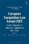 Isabela Atanasiu, Claus-Dieter Ehlermann, Claus-Dieter Atanasiu Ehlermann, Isabela Atanasiu, Atanasiu Isabela, Claus Dieter Ehlermann... - European Competition Law Annual 2002