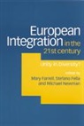Mary Farrell, Mary Fella Farrell, Mary Farrell, Farrell Mary, Stefano Fella, Fella Stefano... - European Integration in the Twenty-First Century