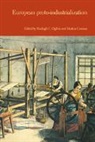 Markus Cerman, Sheilagh Ogilvie - European Proto-Industrialization