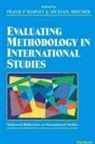 Michael Brecher, Frank Harvey, Michael Brecher, Frank P. Harvey - Evaluating Methodology in International Studies