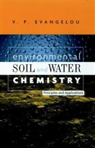 Evangelou, Bill Evangelou, V P Evangelou, V. P. Evangelou, V. P. (University of Kentucky Evangelou, V.p. Evangelou... - Environmental Soil and Water Chemistry
