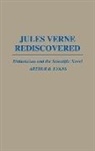 Arthur B. Evans, Evans Arthur B. - Jules Verne Rediscovered