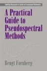 Bengt Fornberg, Bengt (University of Colorado Fornberg, Philippe G. Ciarlet, A. Iserles - A Practical Guide to Pseudospectral Methods
