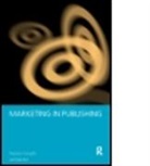 Robin Birn, Robin Forsyth Birn, Patrick Forsyth, Patrick Birn Forsyth - Marketing in Publishing