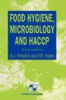 S J Forsythe, s j hayes Forsythe, S. J. Forsythe, S.J. Forsythe, P Hayes, P R Hayes... - Food hygiene microbiology and haccp