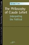 Bernard Flynn - Philosophy of Claude Lefort