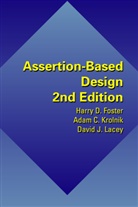 Harry Foster, Harry D Foster, Harry D. Foster, Adam Krolnik, Adam C Krolnik, Adam C. Krolnik... - Assertion-Based Design