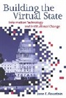 Jane E. Fountain, Fountain Jane E. - Building the Virtual State
