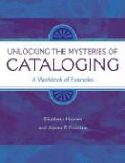 Joanna F. Fountain, Elizabeth Haynes, Elizabeth Fountain Haynes - Unlocking the Mysteries of Cataloging