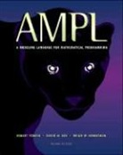 Fourer, Robert Fourer, David M. Gay, Brian W. Kernighan - Ampl Modeling Lang 2e