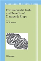 Wageninge University, Wageningen University, Wageningen University Environmental Economi, Wageningen University, J. H. H. Wesseler, J.H.H. Wesseler - Environmental Costs and Benefits of Transgenic Crops