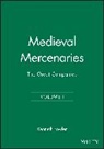 Fowler, Ka Fowler, Kenneth Fowler, Kenneth (University of Edinburgh) Fowler, Kenneth Alan Fowler, Fowler Kenneth - Medieval Mercenaries, the Great Companies