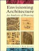 I Fraser, Iain Fraser, Iain Henmi Fraser, FRASER IAIN HENMI ROD, Rod Henmi, R. K. Lochner - Envisioning Architecture