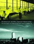 Murray Fraser, Murray (University of Westminster Fraser, Murray Kerr Fraser, Professor Murray Fraser, Professor Murray Kerr Fraser, FRASER MURRAY KERR JOE... - Architecture and the ''Special Relationship''