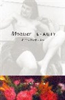 Joanna Frueh, Frueh Joanna - Monster/beauty