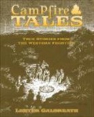 Lester Galbreath, Lester/ Shaw Galbreath, Charles Shaw - Campfire Tales