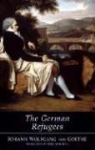 First Last, Johann Wolfgang von Goethe - German Refugees