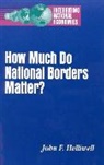 John F. Helliwell, Helliwell John F. - How Much Do National Borders Matter?
