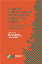 Michael Gertz, Erik Guldentops, Leon A. M. Strous, Leon A.M. Strous - Integrity, Internal Control and Security in Information Systems