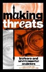 Betsy Subramaniam Hartmann, Betsy Hartmann, Banu Subramaniam, Charles Zerner - Making Threats