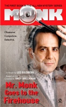 Andy Breckman, Lee Goldberg, Andy Breckman - Mr Monk Goes to the Firehouse