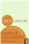 Natalie Goldberg - The Great Failure