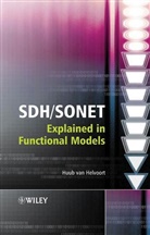 Helvoort, H Helvoort, Huub Van Helvoort, HELVOORT HUUB VAN, Huub van Helvoort, Huub (Formerly Lucent Technologies) Van Helvoort - Sdh / Sonet Explained in Functional Models