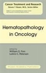 C Peterson, C Peterson, William G. Finn, Willia G Finn, William G Finn, LoAnn C. Peterson - Hematopathology in Oncology