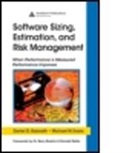 Michael W. Evans, Evans Michael W., Daniel D. Galorath, Daniel D. Evans Galorath, Galorath Daniel D. - Software Sizing, Estimation, and Risk Management