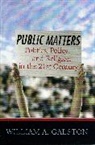 William A. Galston, Galston William A. - Public Matters