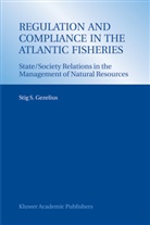 Stig S. Gezelius - Regulation and Compliance in the Atlantic Fisheries