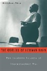 Sharon Ghamari-Tabrizi, Ghamari-Tabrizi Sharon - Worlds of Herman Kahn