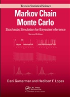Hedibert Freita Lopes, D. Gamerman, Dani Gamerman, Dani (University Federal Do Rio de Janeiro Gamerman, Dani Lopes Gamerman, GAMERMAN D... - Markov Chain Monte Carlo 2nd Edition