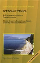 Constantine L. Goudas, Constantine Goudas, Theophanis Karambas, Georg Katsiaris, George Katsiaris, Vincent May... - Soft Shore Protection