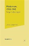 Jane Goldman - Modernism, 1910-1945