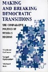 Vladimir Avdonin, Avdonin Vladimir, Michael Brie, Brie Michael, Vladimir Gel'man, Vladimir Ryzhenkov Gel''man... - Making and Breaking Democratic Transitions
