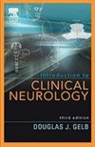 Douglas J. Gelb, Douglas James Gelb - Introduction to Clinical Neurology