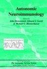 Goetzl Bienenstock, John Bienenstock, John Blennerhassett Bienenstock, John Goetzl Bienenstock, M. Blennerhassett, A. E. Ganesh-Kumar... - Autonomic Neuroimmunology