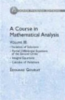 Edouard Goursat, Edouard/ Bergmann Goursat - Course in Mathematical Analysis