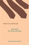 Be Glazier-Mcdonald, Beth Glazier-Mcdonald - Malachi: The Divine Messenger