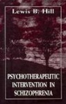 Lewis B Hill, Lewis B. Hill - Psychotherapeutic Intervention (Master Work)