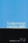 Hilton, Anne Hilton, P Hilton, Penelope Ann Hilton, Penny Hilton, Penelope Ann Hilton - Fundamental Nursing Skills
