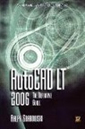 Ralph Grabowski, Ralph Grabowski Grabowski, James Hague - Autocad Lt 2006: The Definitive Guide